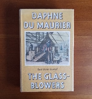 The Glass-Blowers 1st edition UK