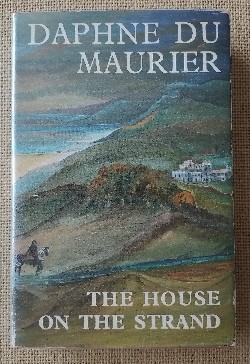 The House on the Strand UK 1st edition