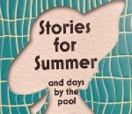 <em>Stories for Summer and Days by the Pool</em>  a new book from British Library Publishing